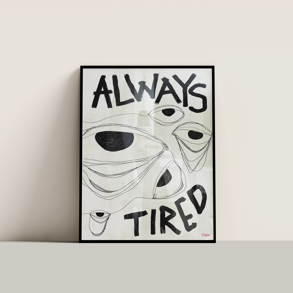 Always Tired
