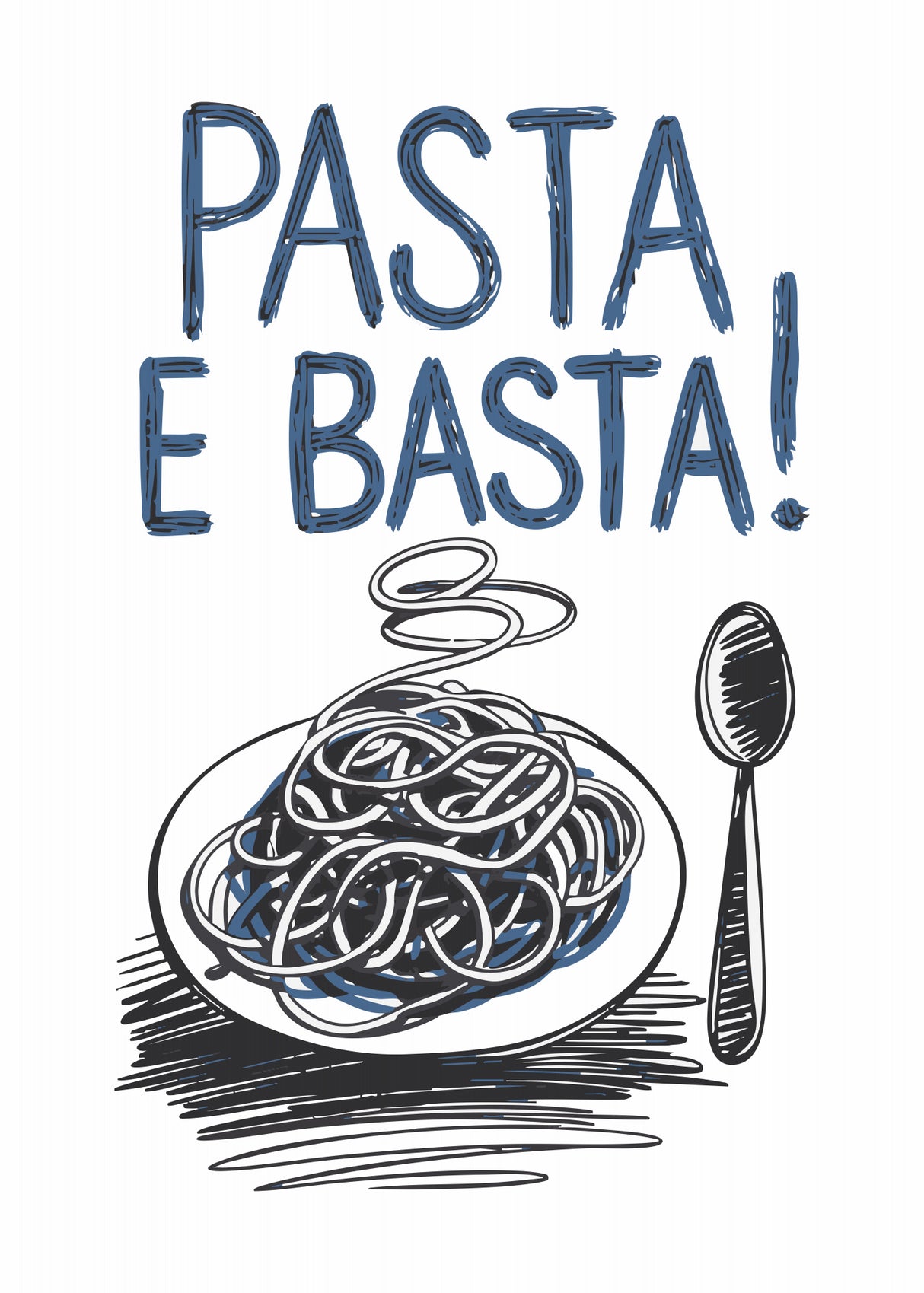 Pasta e Basta Poster och Canvastavla