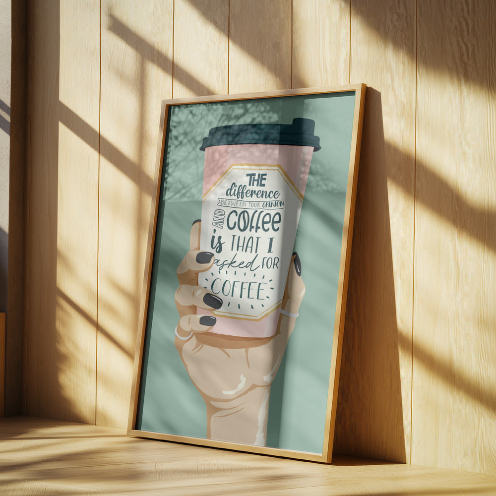 Asked for Coffee Poster och Canvastavla