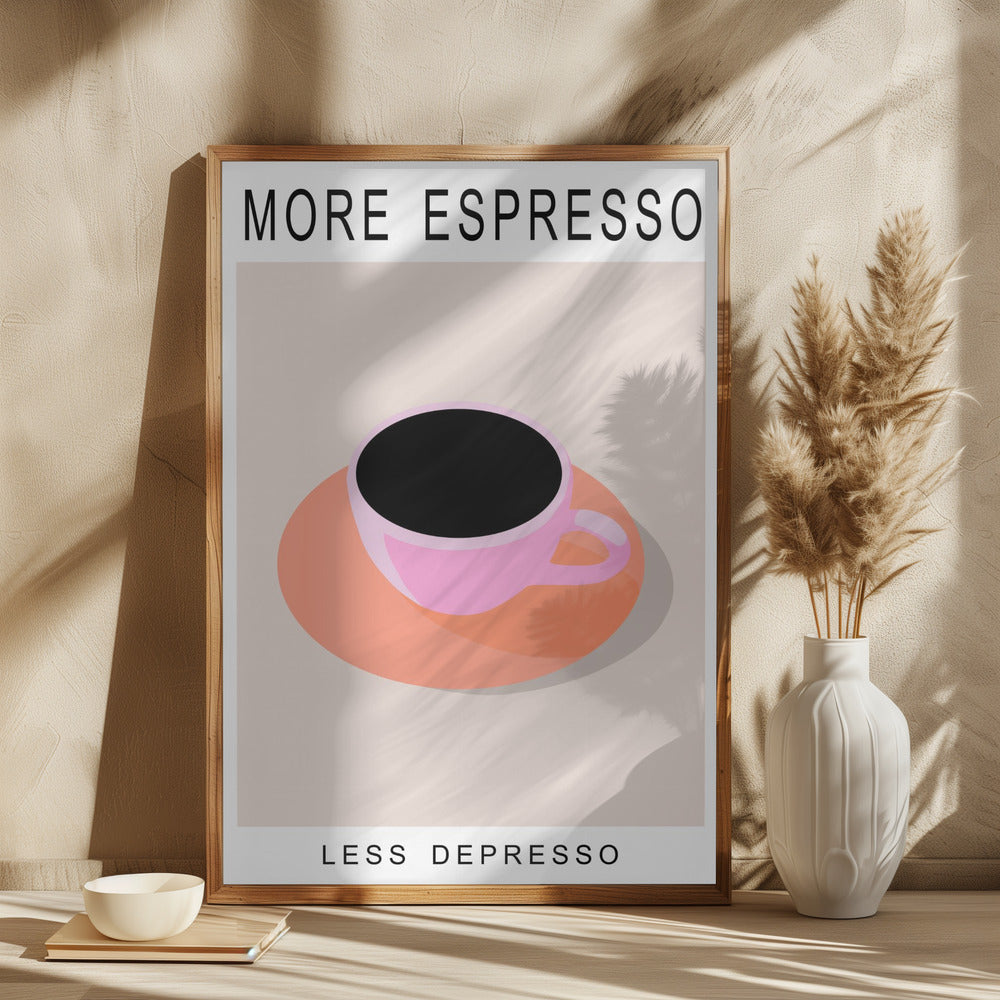 More Espresso Less Depresso Poster och Canvastavla