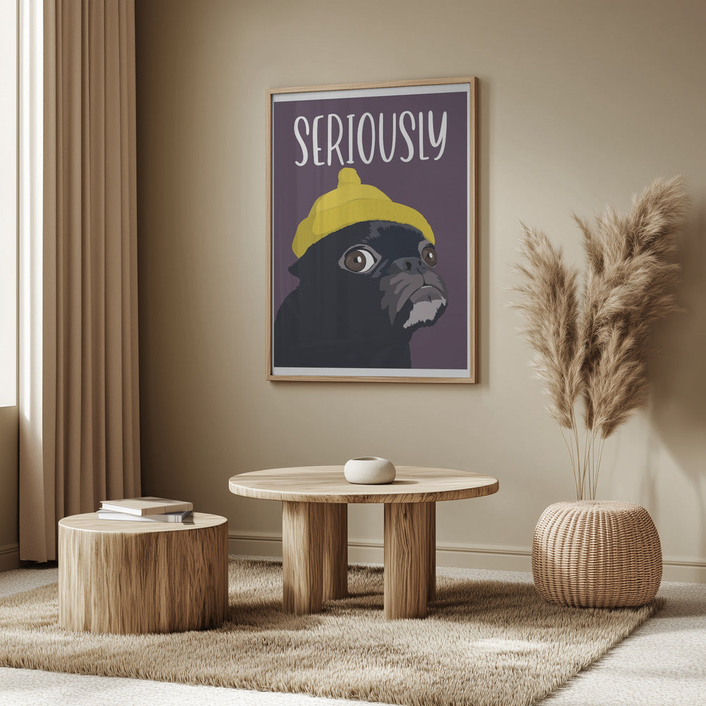 Seriously?! Poster och Canvastavla
