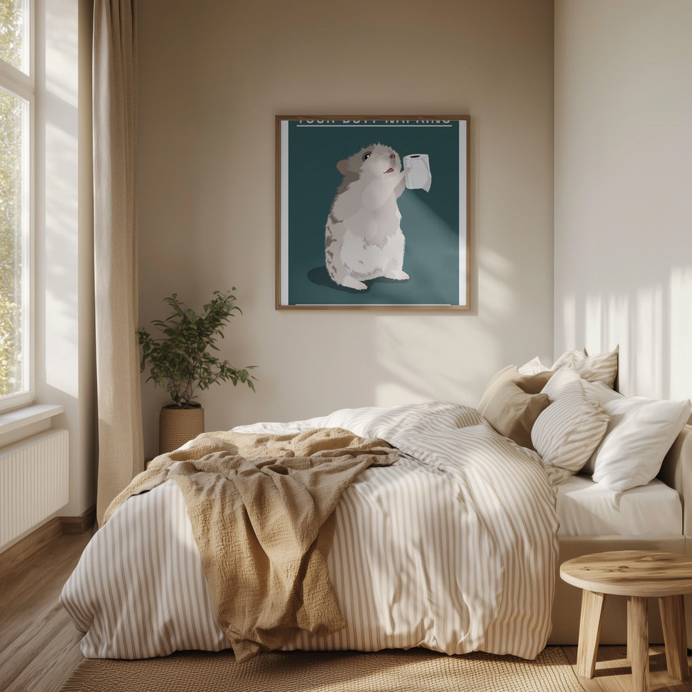 Your Butt Napkins My Lord Poster och Canvastavla