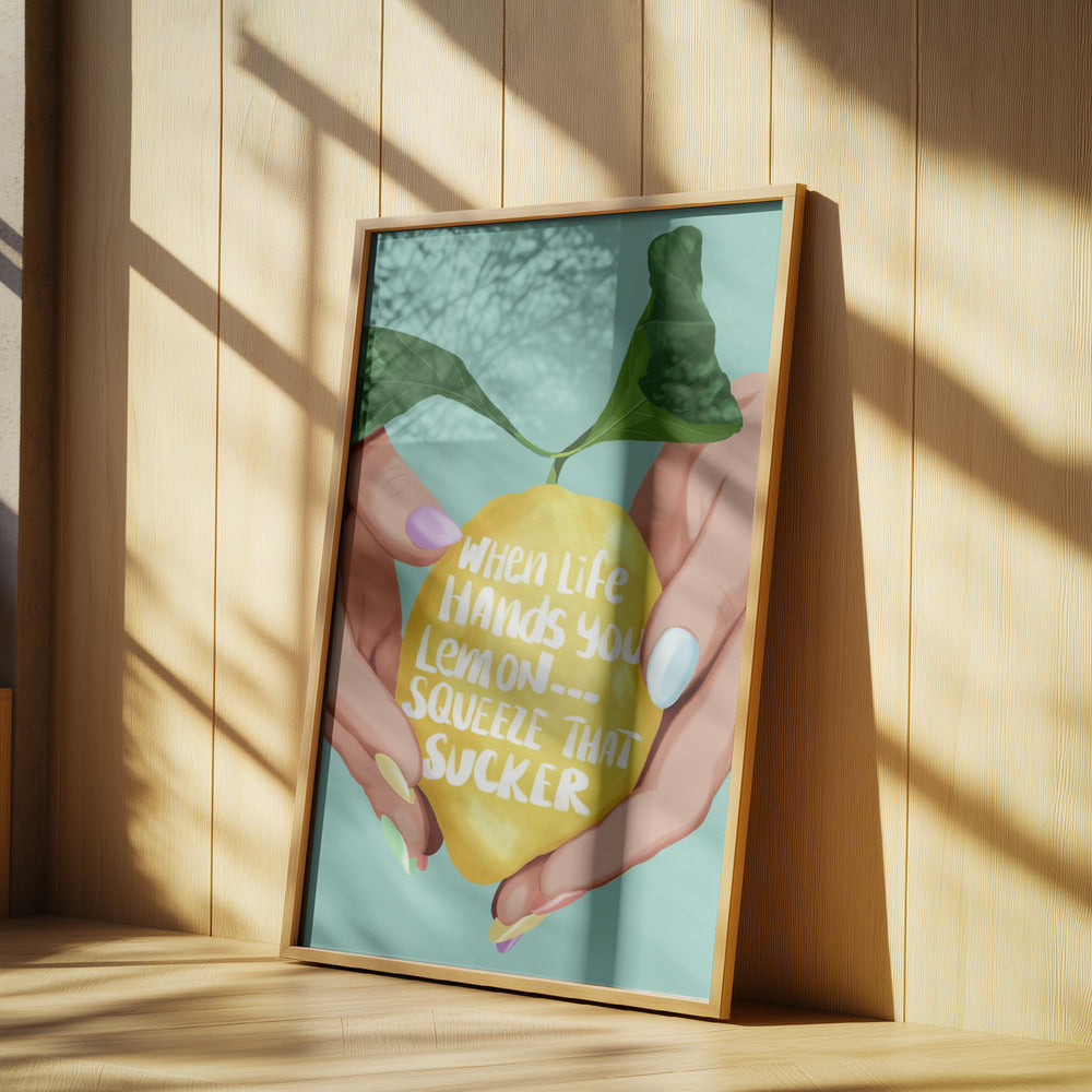 Squeeze That Lemon Poster och Canvastavla