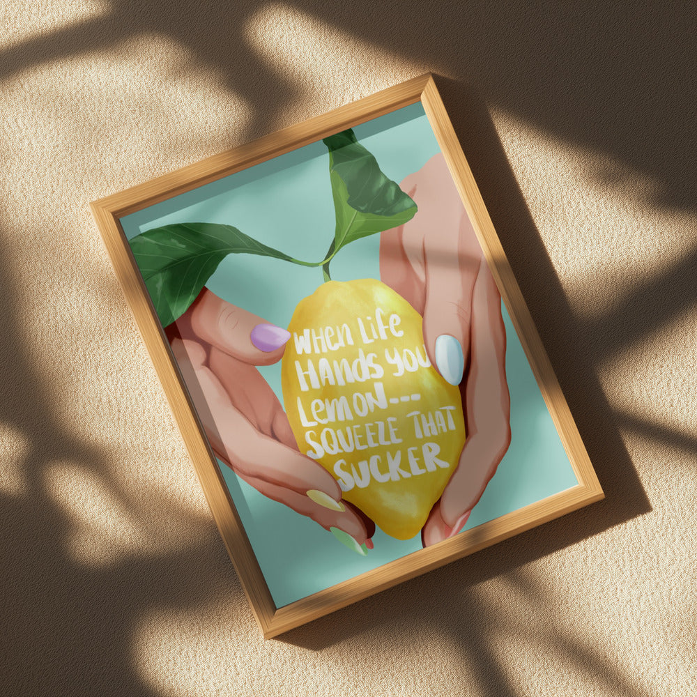 Squeeze That Lemon Poster och Canvastavla