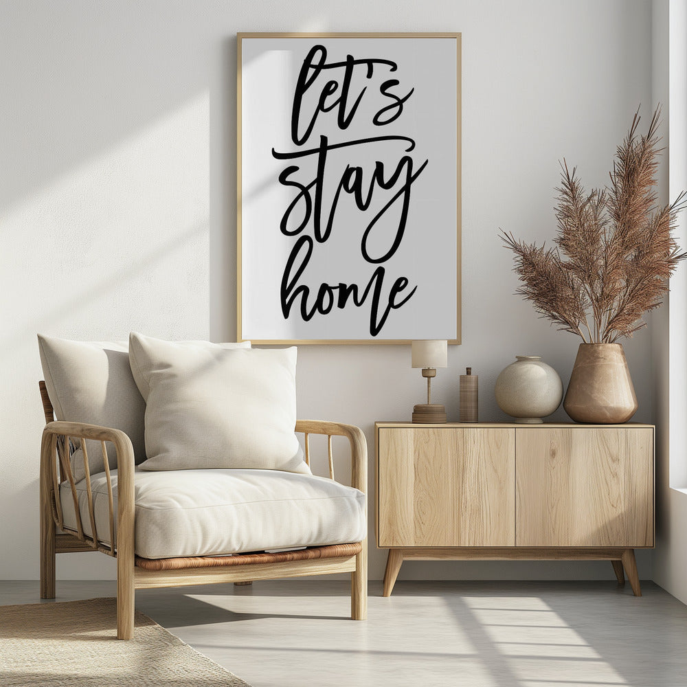 Handscripted let's stay home Poster och Canvastavla