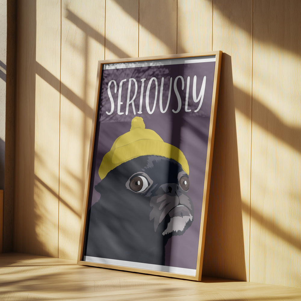 Seriously?! Poster och Canvastavla