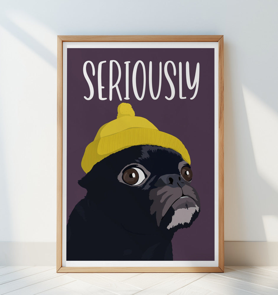 Seriously?! Poster och Canvastavla