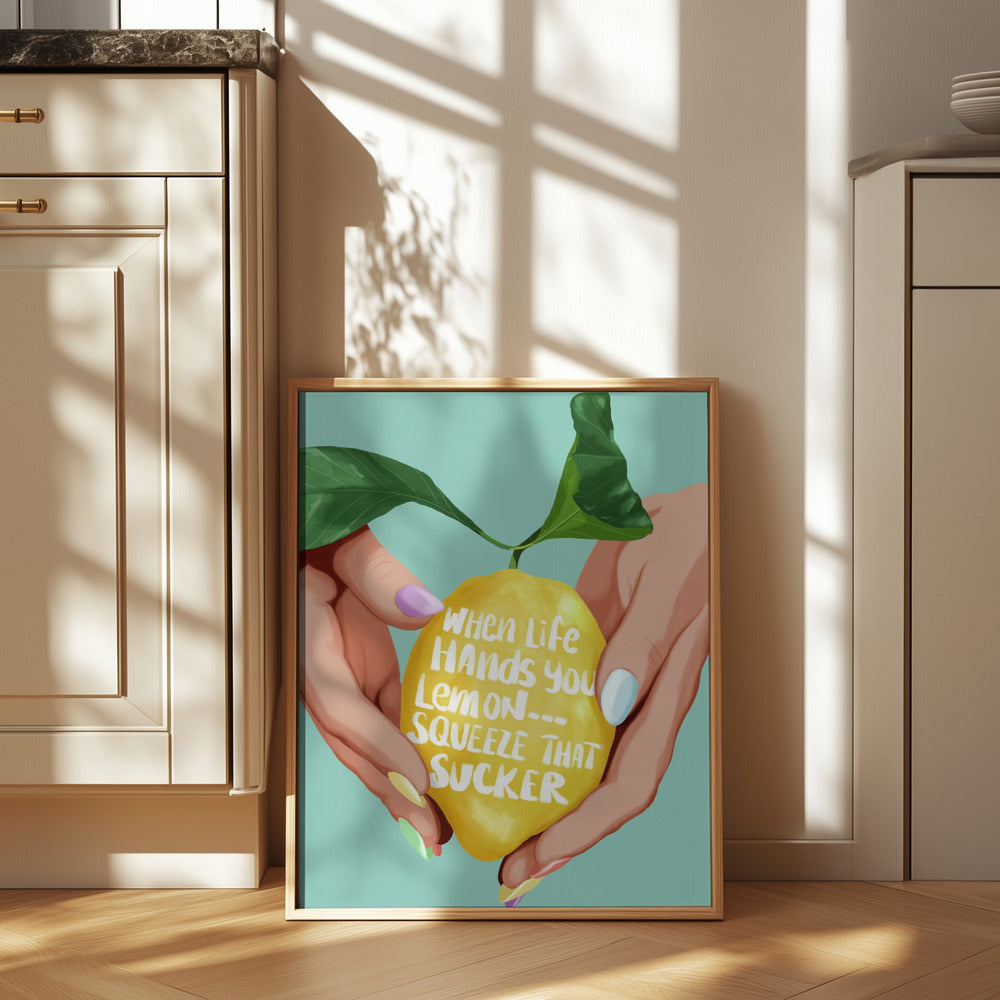 Squeeze That Lemon Poster och Canvastavla