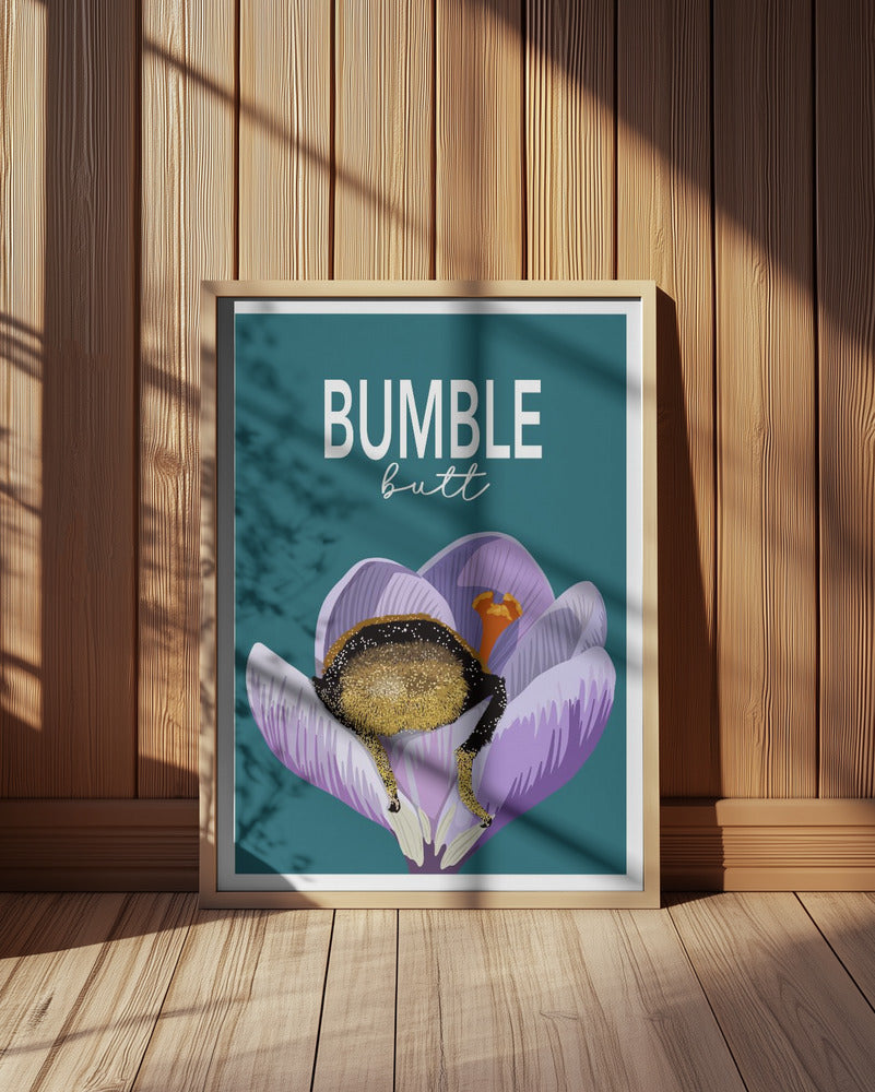 Bumble Butt Poster och Canvastavla