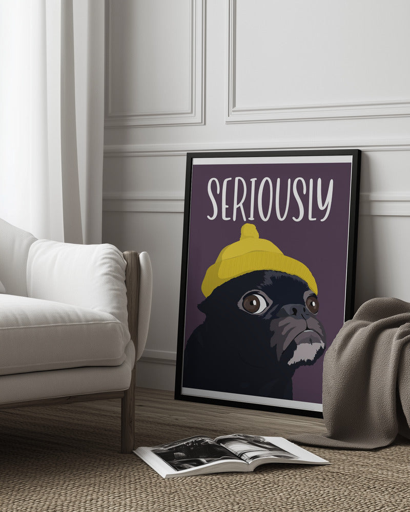 Seriously?! Poster och Canvastavla