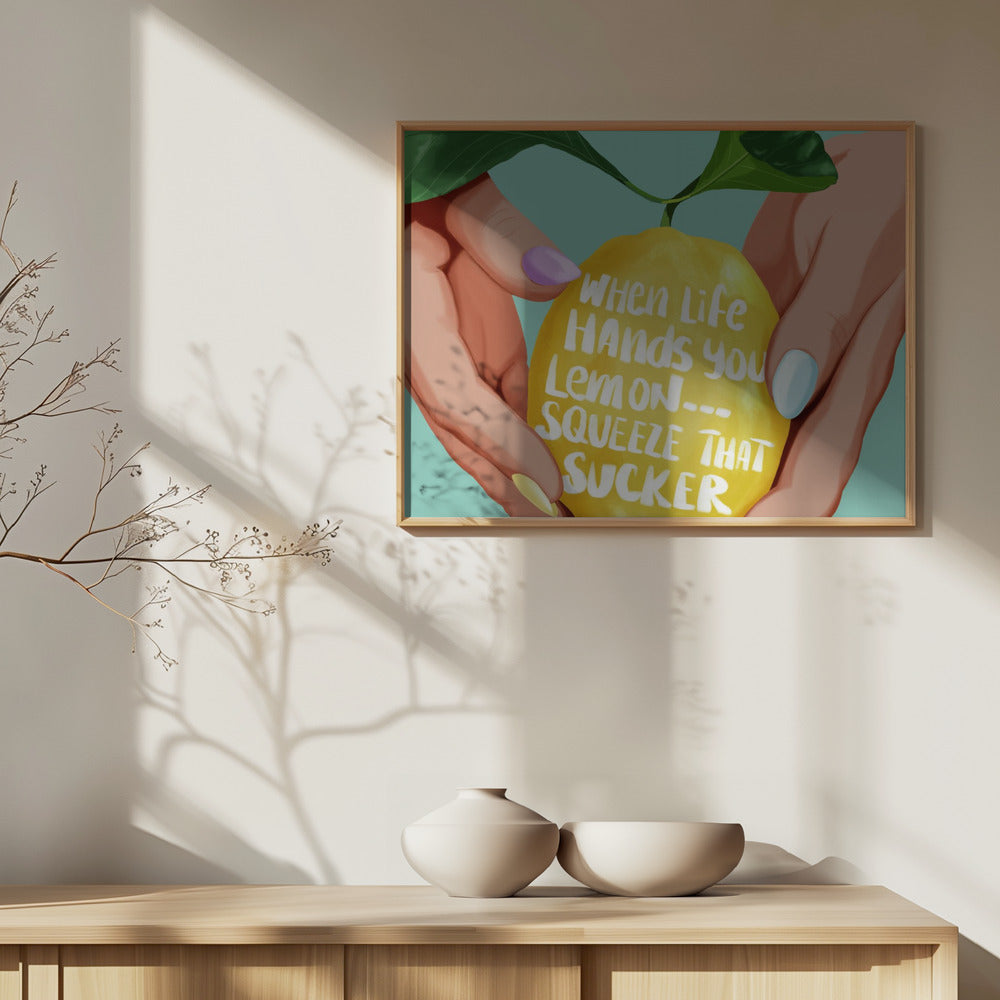 Squeeze That Lemon Poster och Canvastavla