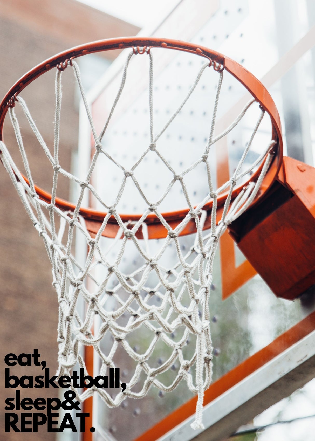 Hoop - basketball sleep repeat poster