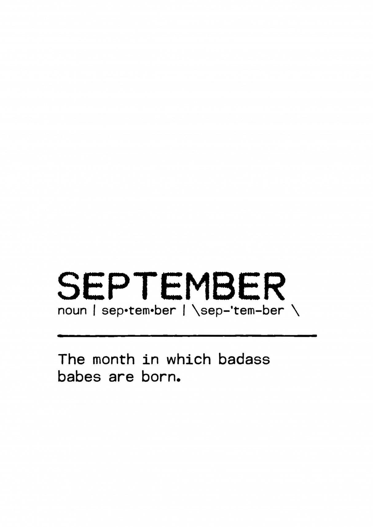 Quote September Badass Poster och Canvastavla
