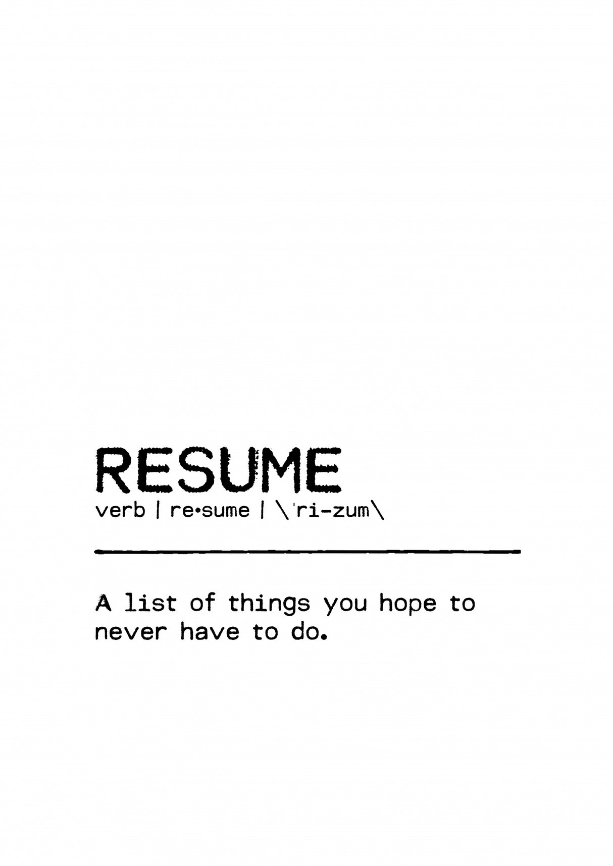 Quote Resume Poster och Canvastavla