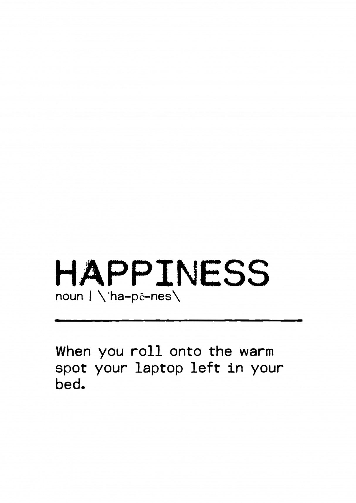 Quote Happiness Laptop Poster och Canvastavla