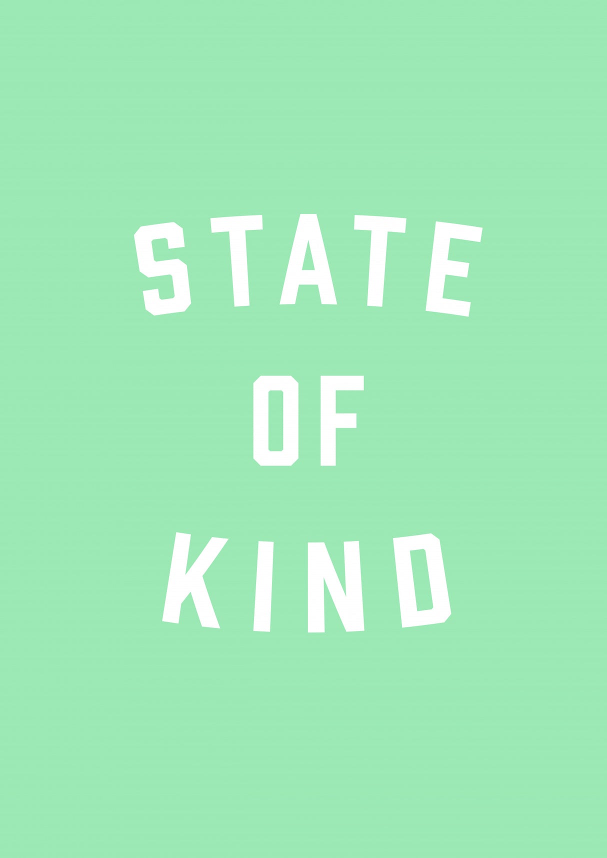 State of Kind Poster och Canvastavla