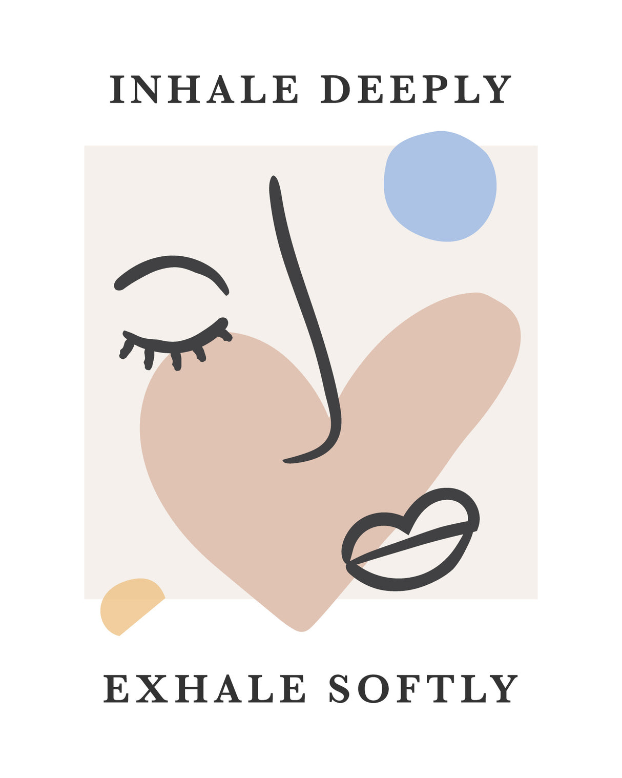 Inhale Deep Poster och Canvastavla