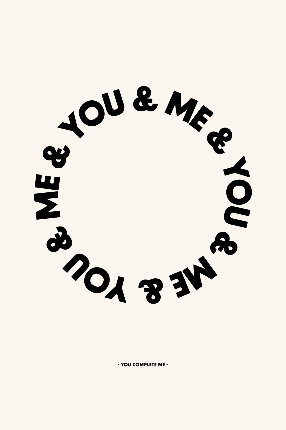 You Complete Me Poster och Canvastavla