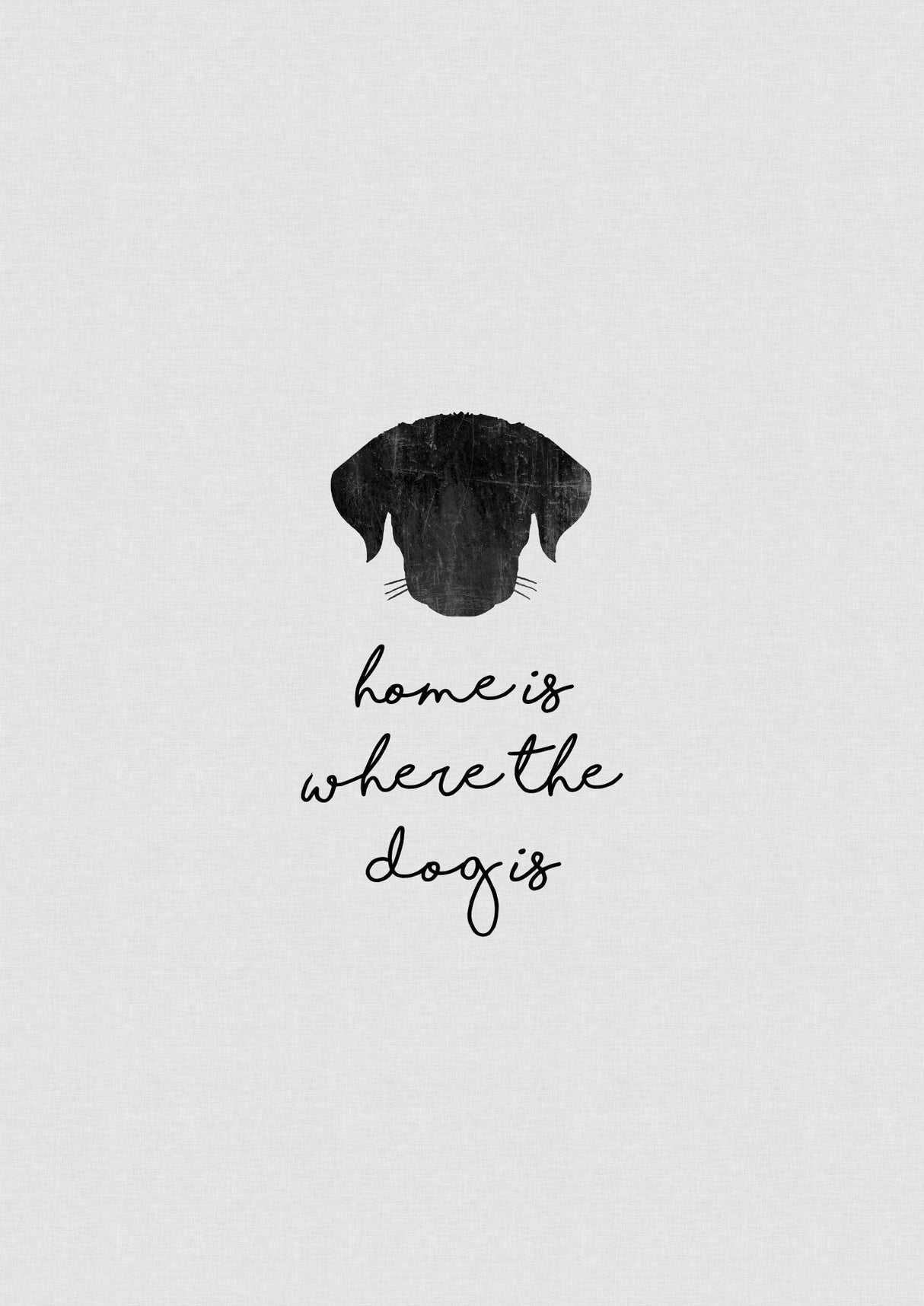Home Is Where the Dog Is Poster och Canvastavla