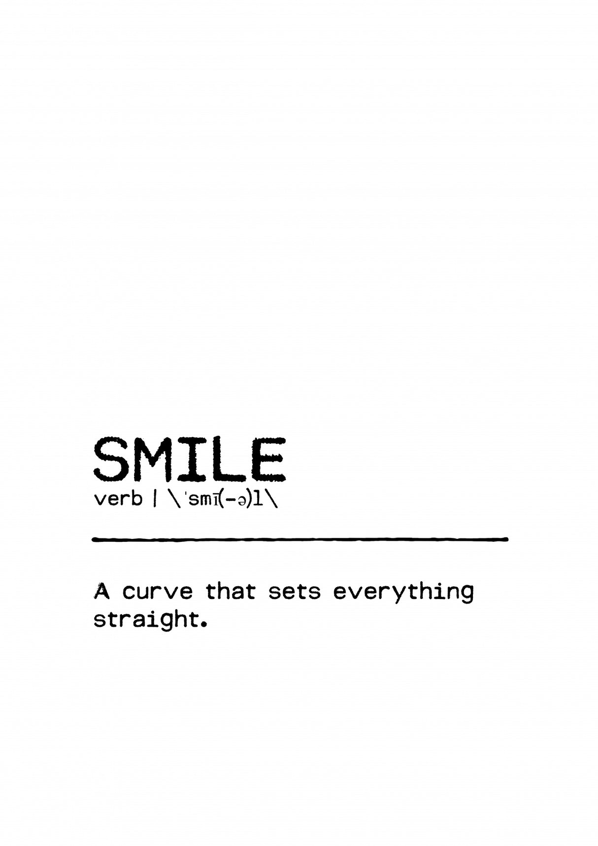 Quote Smile Curve Poster och Canvastavla