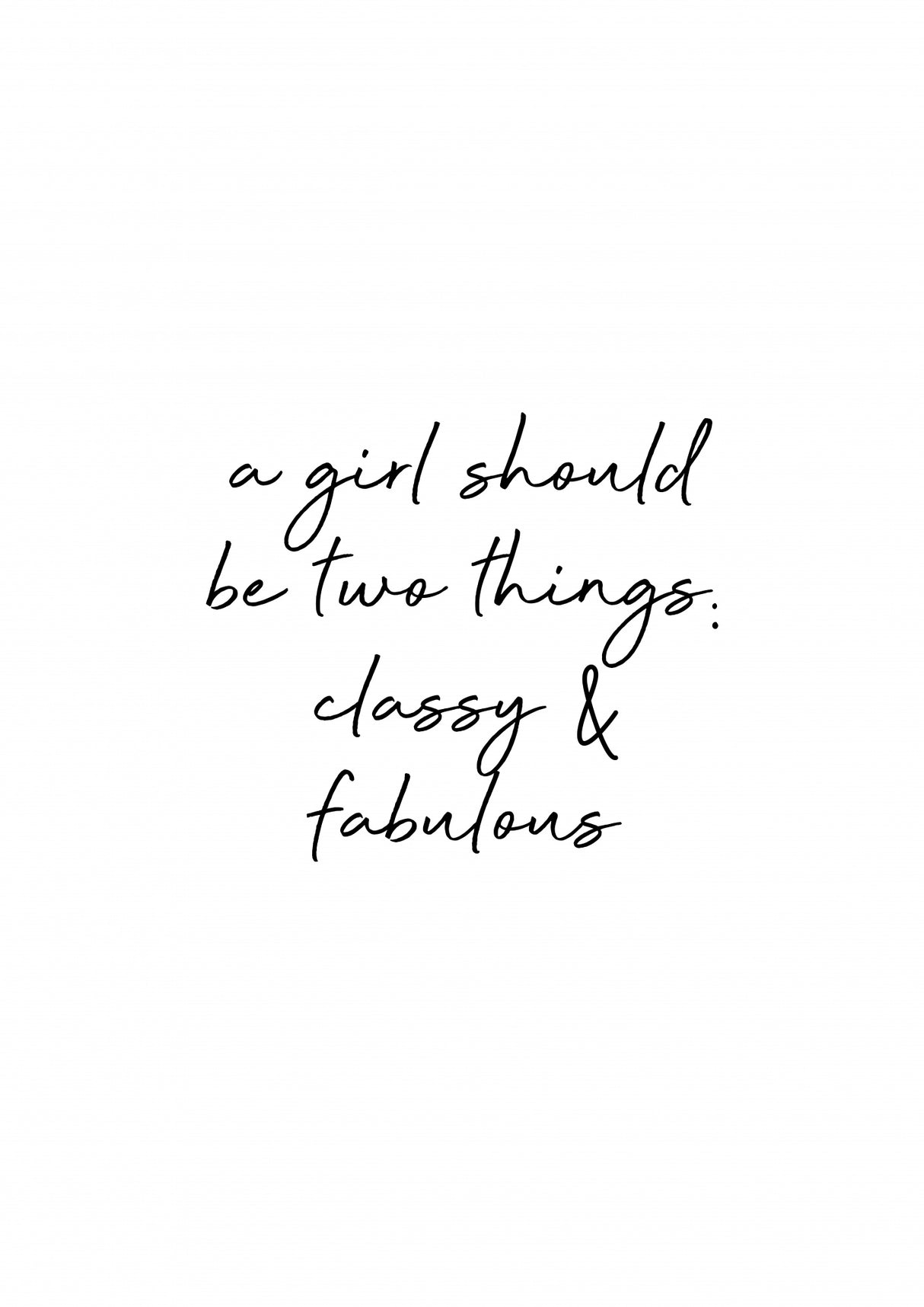 Classy & Fabulous Quote Poster och Canvastavla