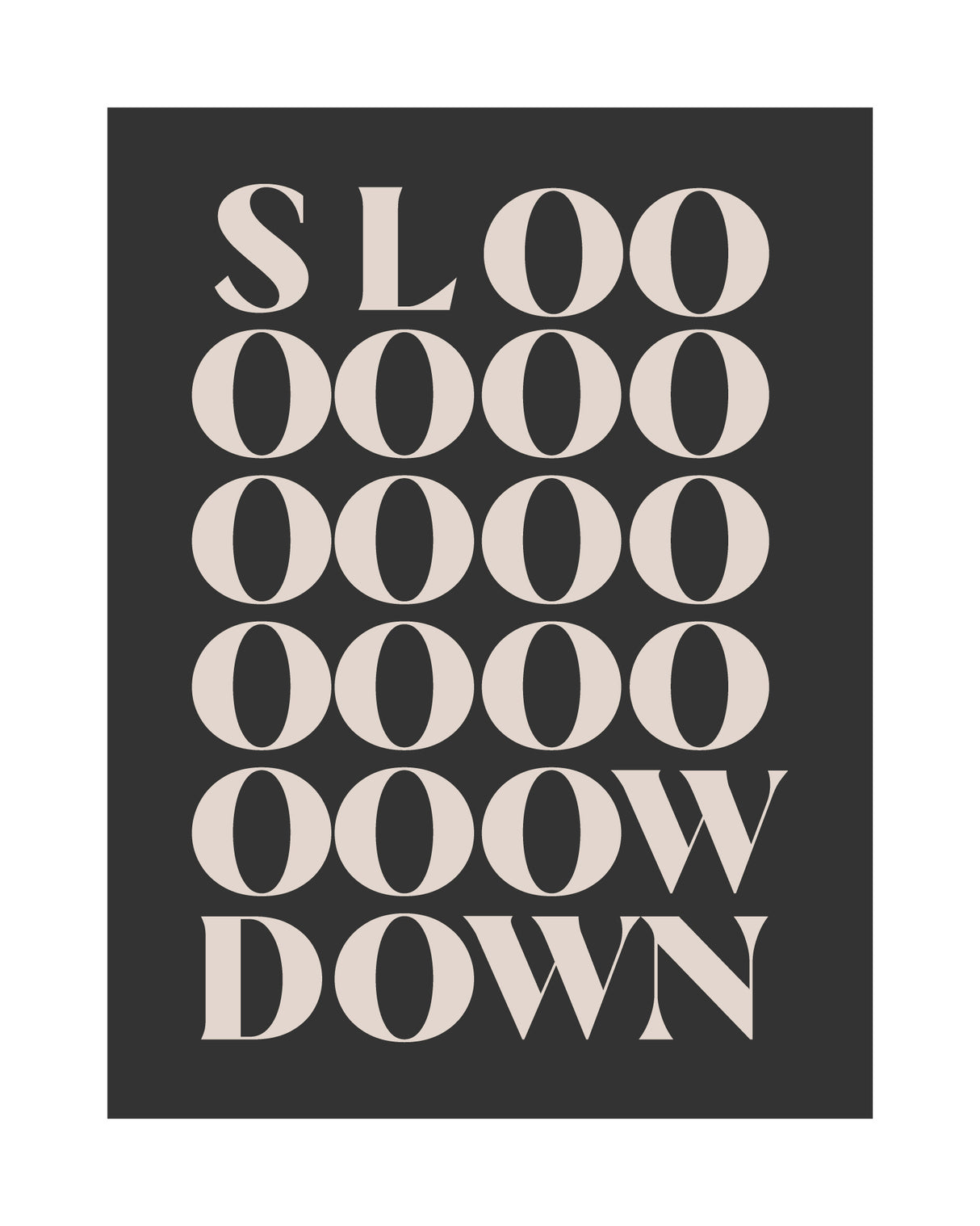 Slowdown Poster och Canvastavla