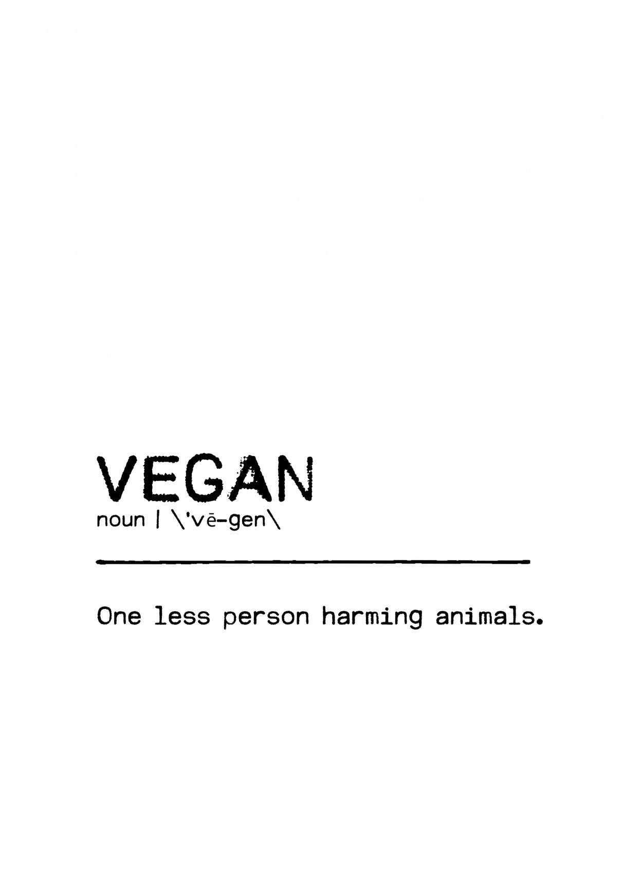 Quote Vegan Animals Poster och Canvastavla