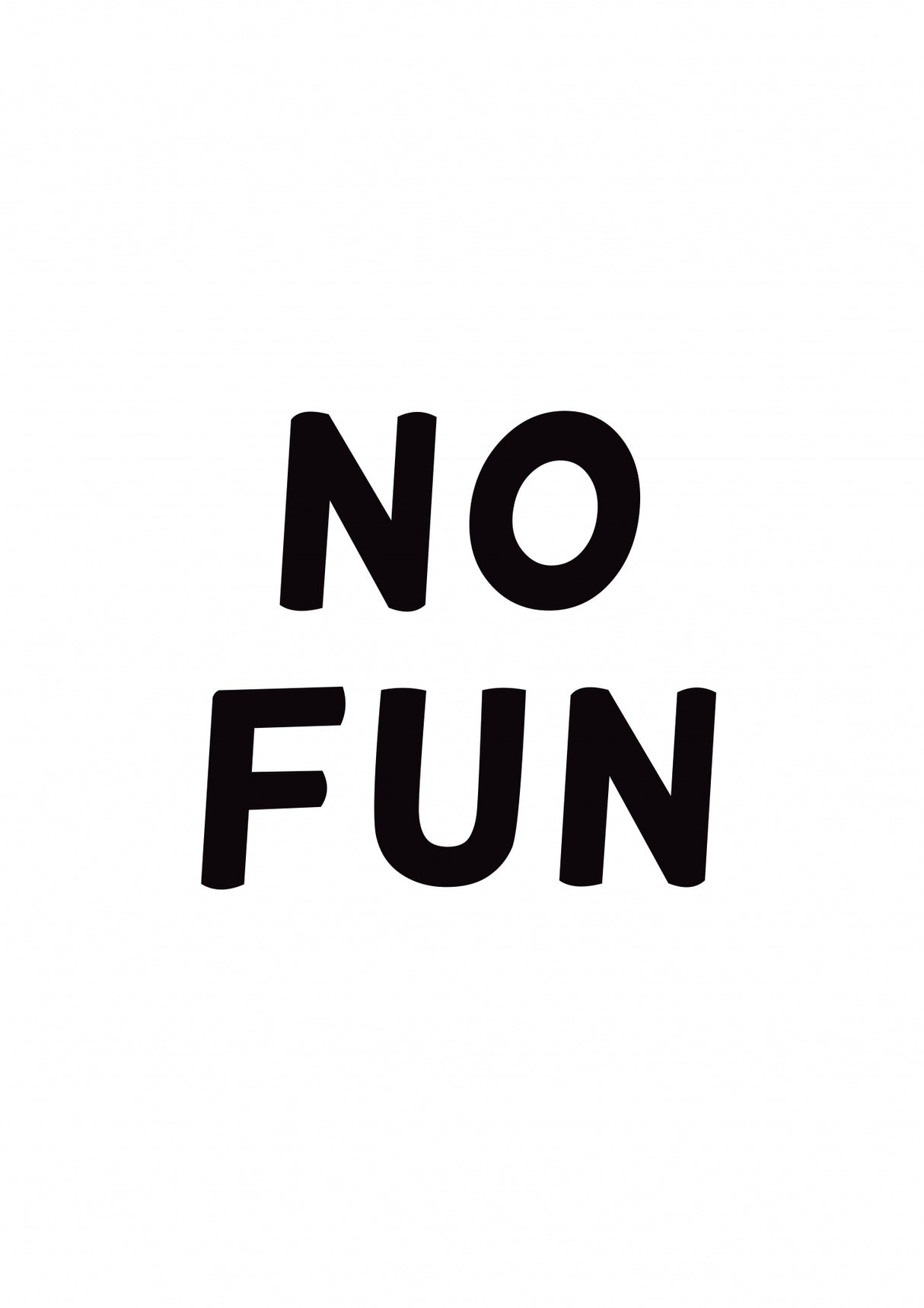 No Fun Poster och Canvastavla