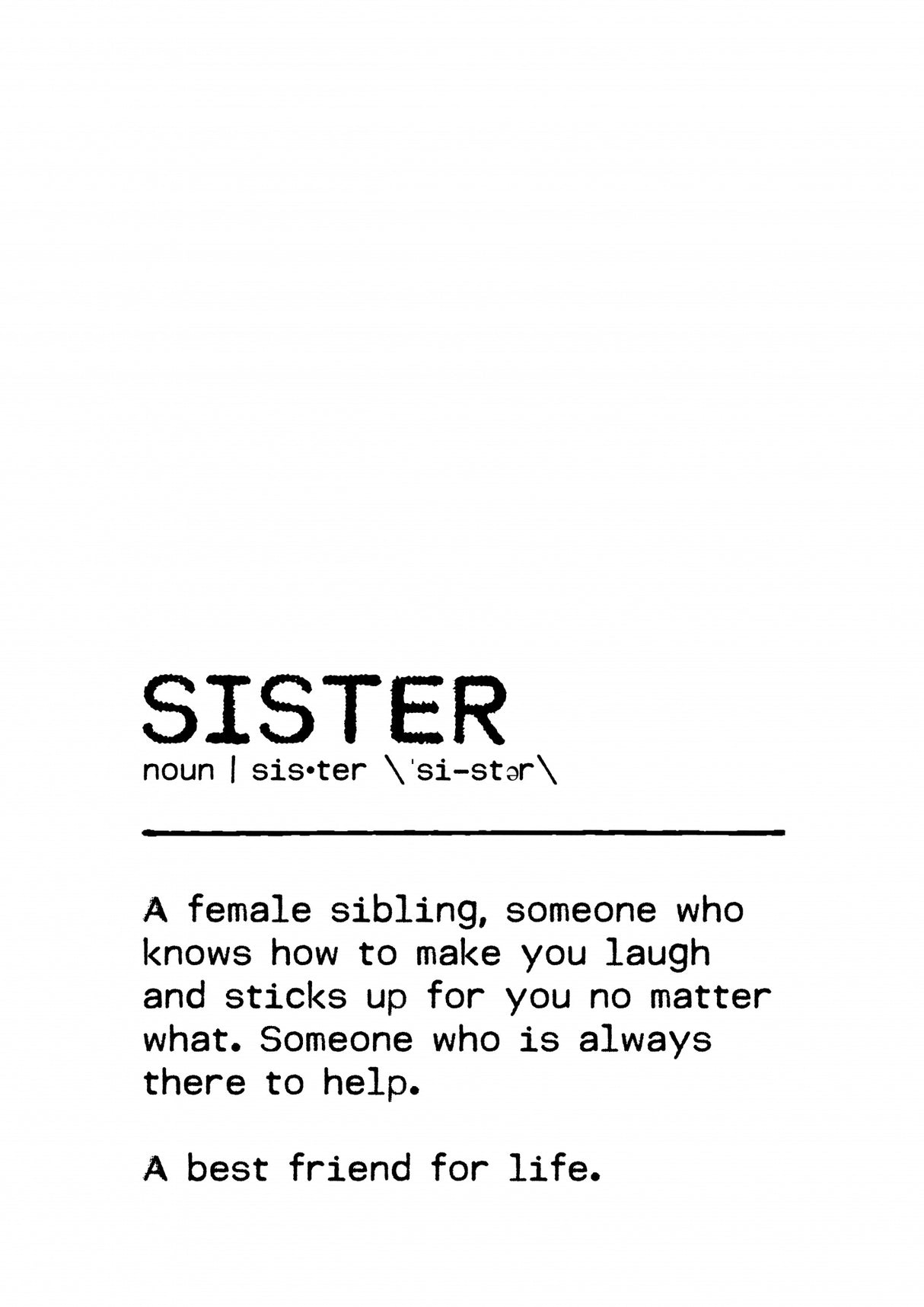 Quote Sister Best Friend Poster och Canvastavla