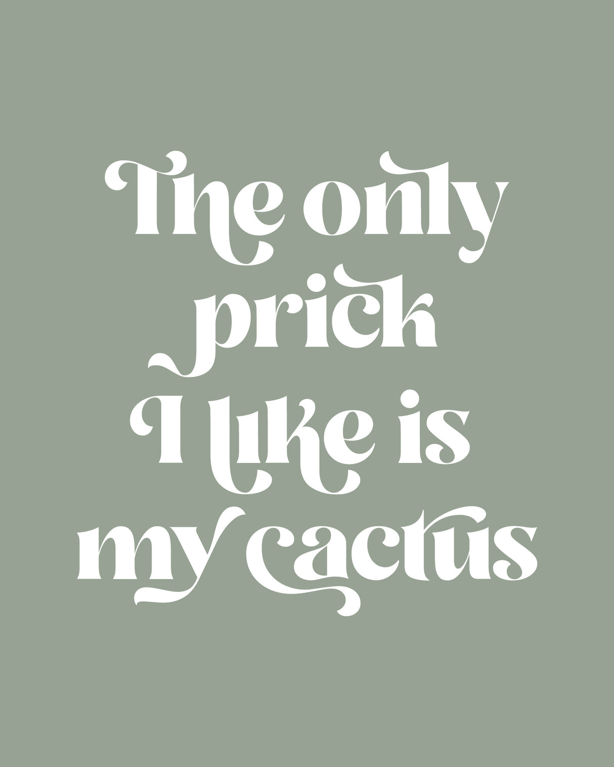 Cactus Prick Poster och Canvastavla