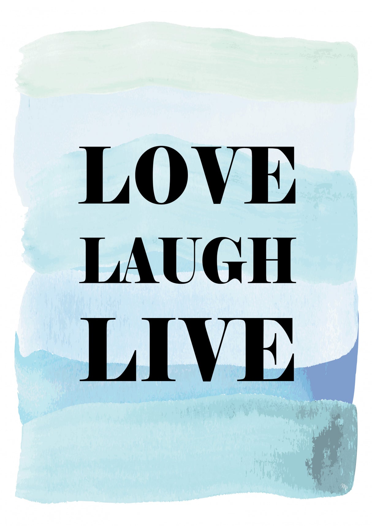 Love Laugh Live Poster och Canvastavla