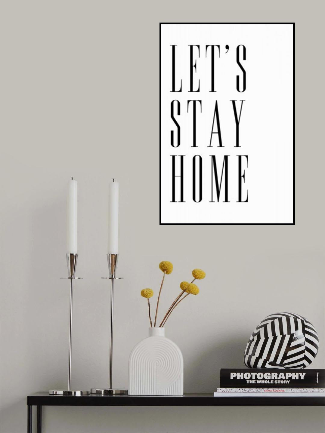 Let's stay home all caps Poster och Canvastavla