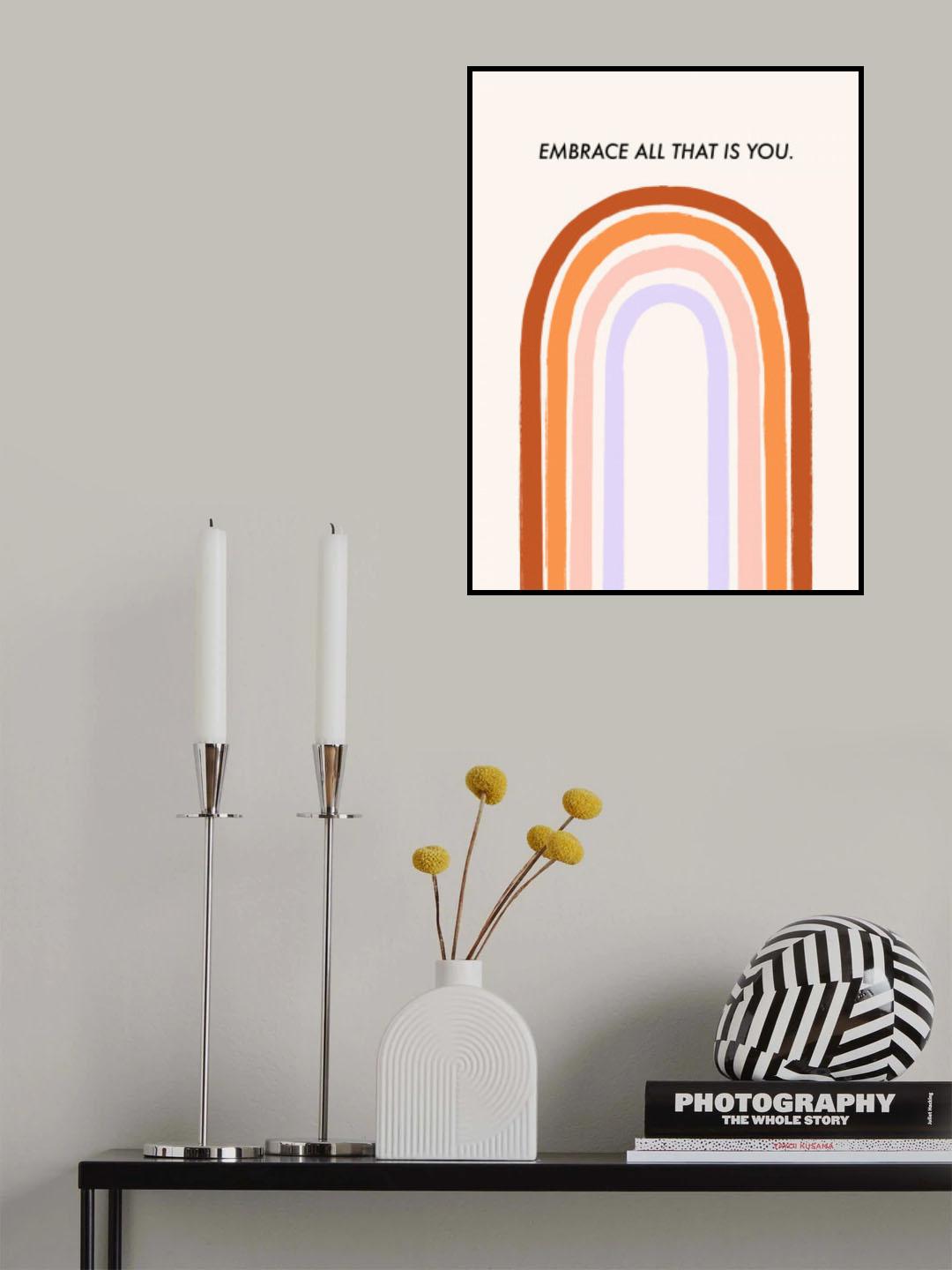 Embrace All That Is You Poster och Canvastavla