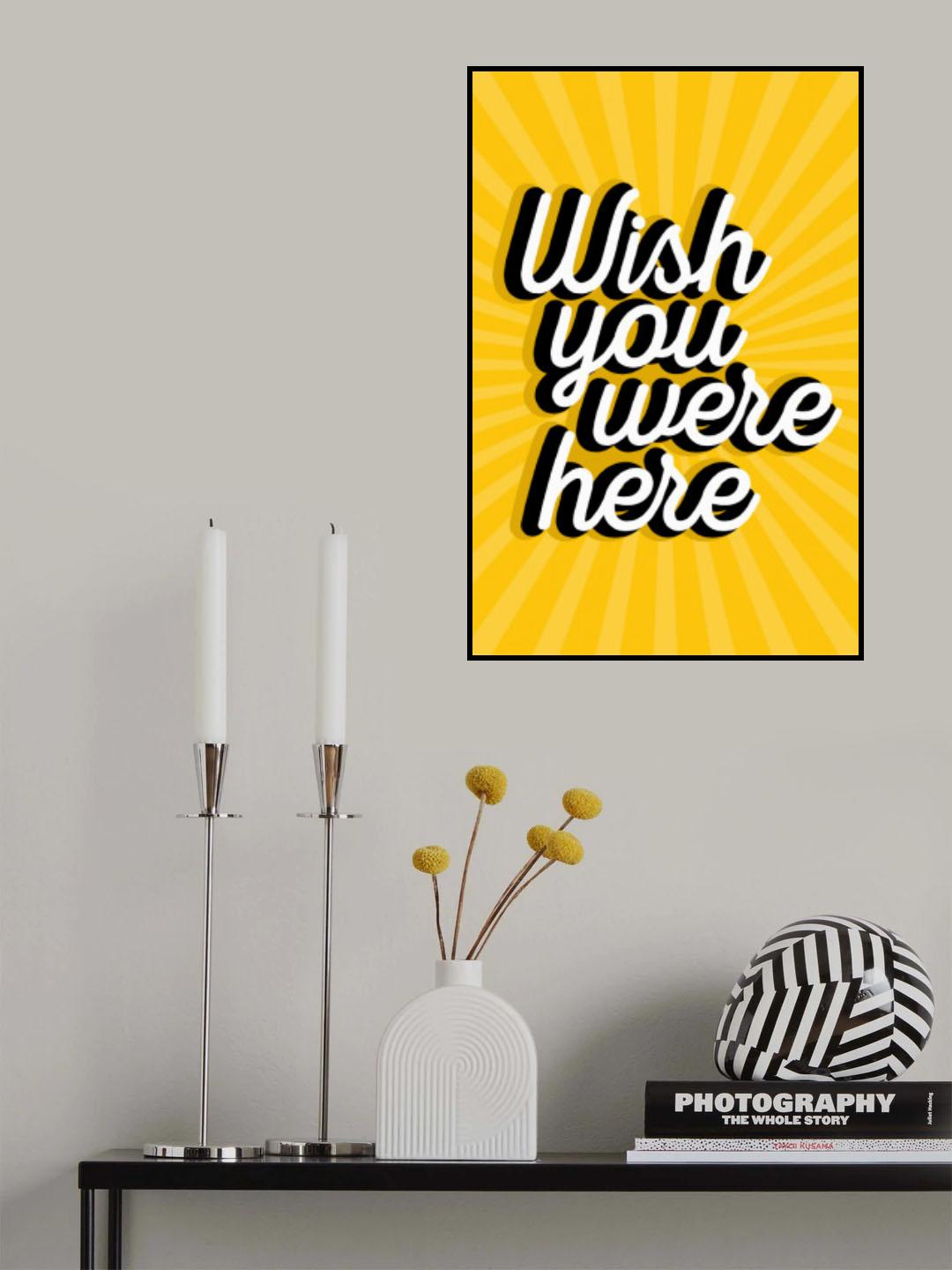 Wish You Were Here Poster och Canvastavla