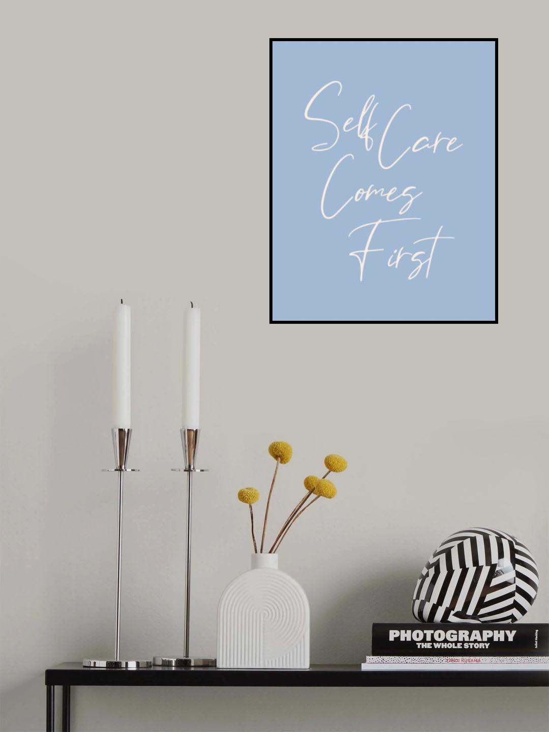 Self Care Comes First Poster och Canvastavla
