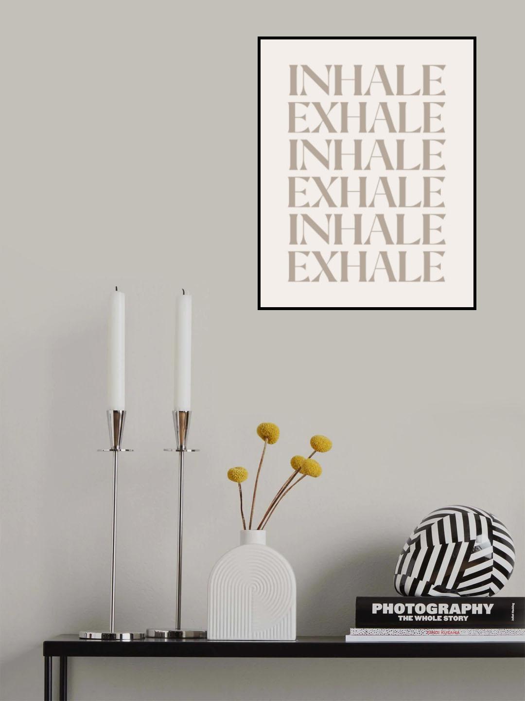 Inhale Exhale Poster och Canvastavla