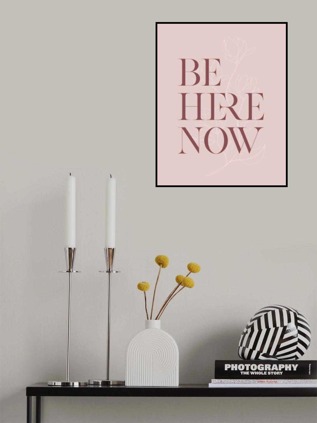 Be Here Now No3 Poster och Canvastavla