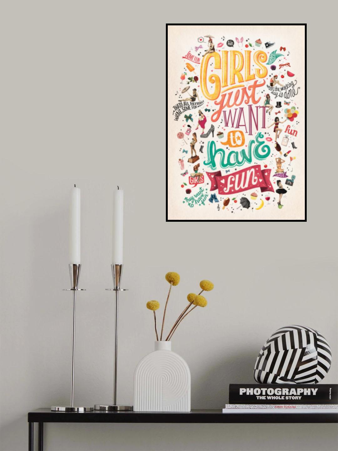 Girls Just Want to Have Fun Poster och Canvastavla