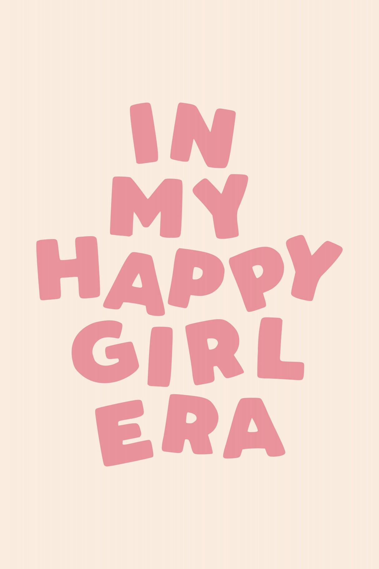 In My Happy Girl Era Poster och Canvastavla