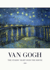 The Starry Night Over The Rhone Poster och Canvastavla