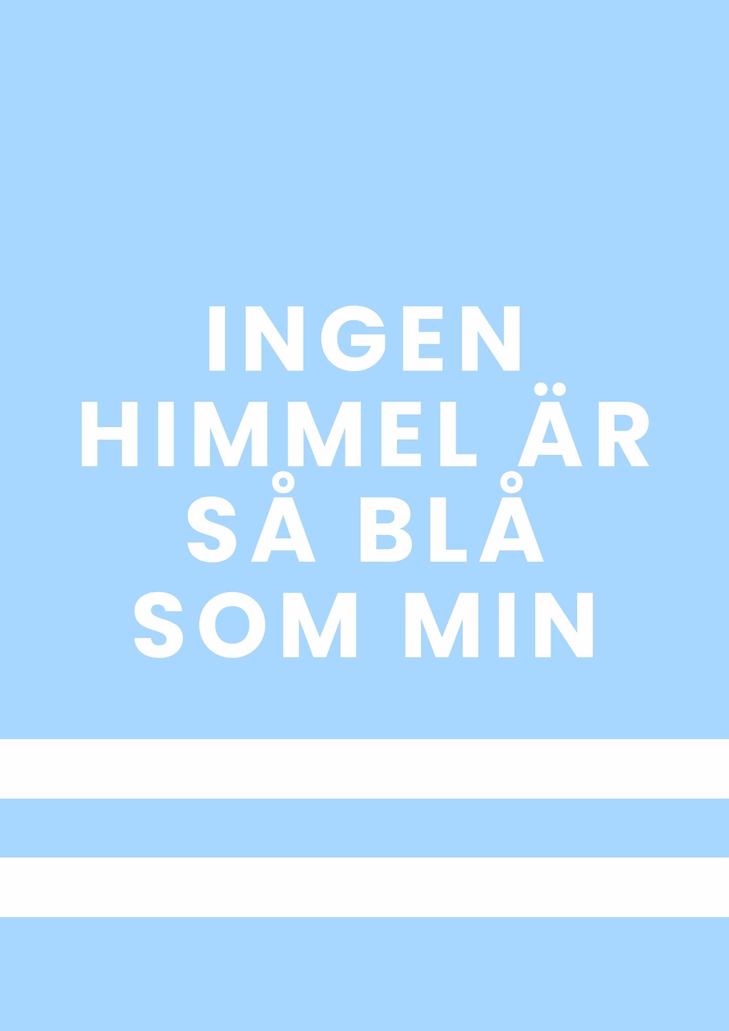 Malmö FF poster - ingen himmel är så blå som min no5