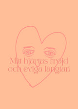 mitt-hjartas-frojd-och-eviga-langtan poster