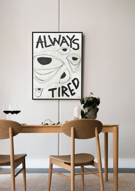 Always Tired