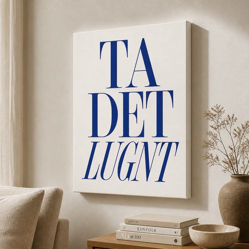 Ta det lugnt text Canvas