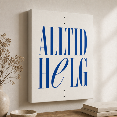 Alltid Helg text Canvas