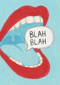 Blah Blah Open Mouth Poster