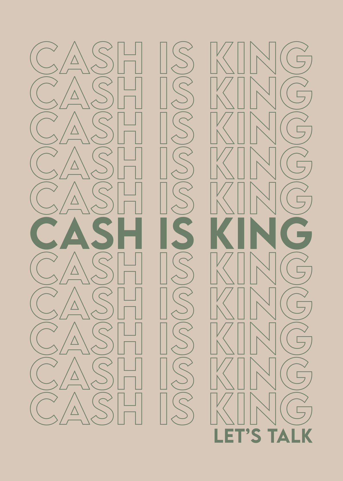 Cash Is King