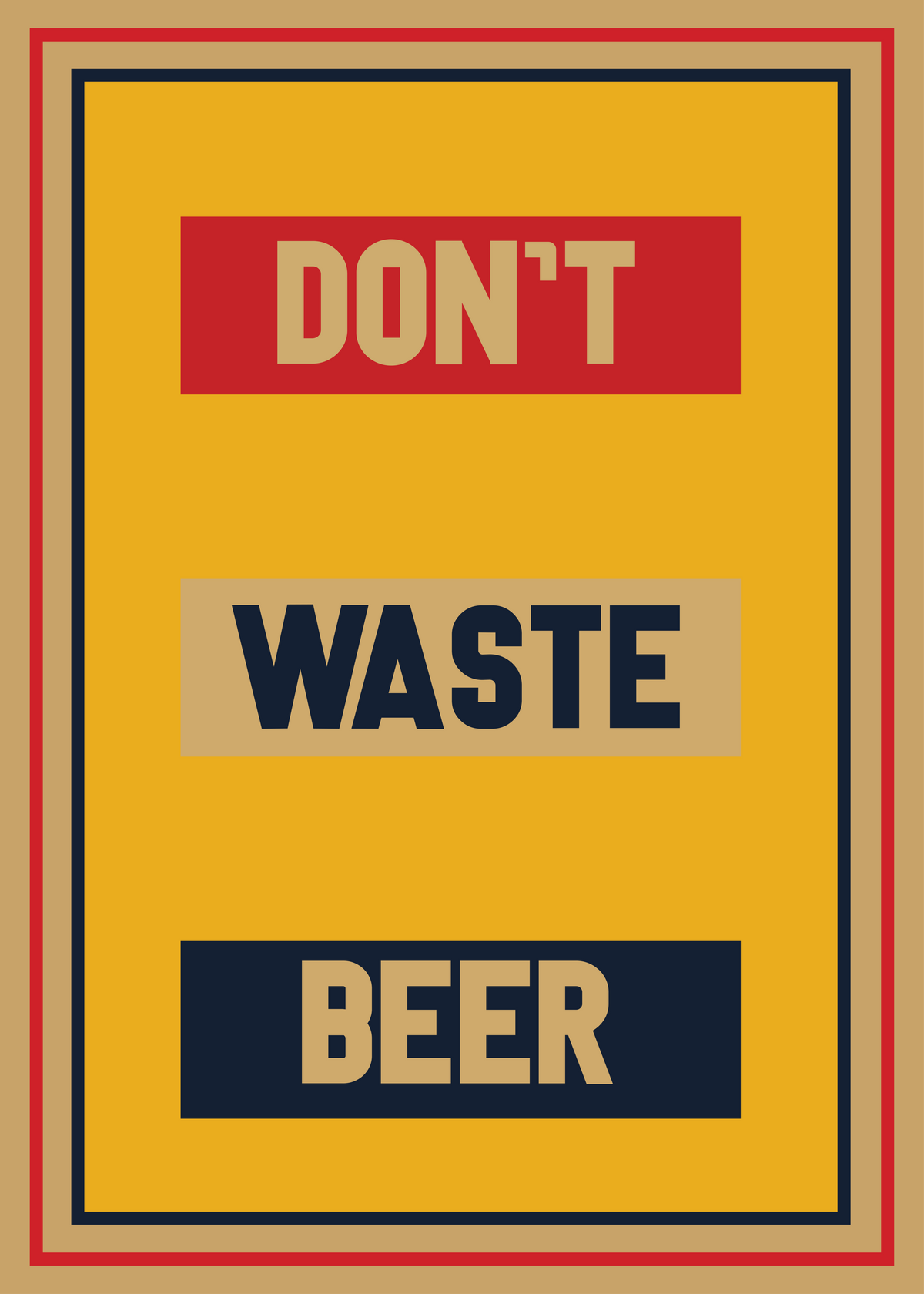 Dont Waste Beer