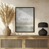 Keepgoingno2 Poster och Canvastavla