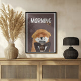Morning Fuel Poster och Canvastavla